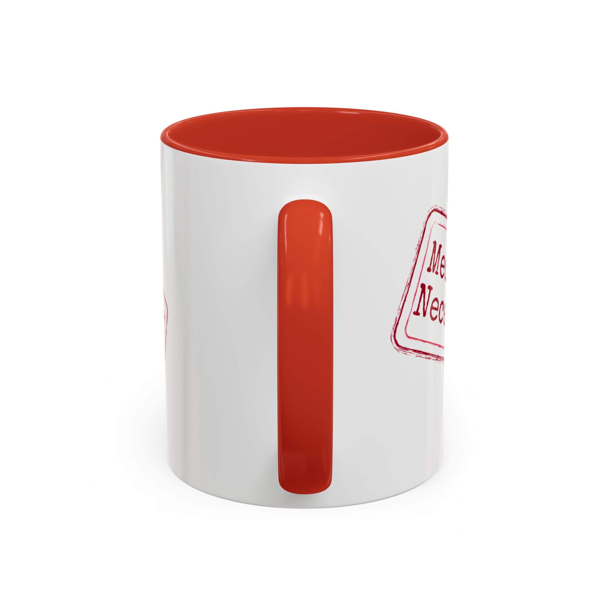 Medically Necessary Accent Coffee Mug – 11/15oz