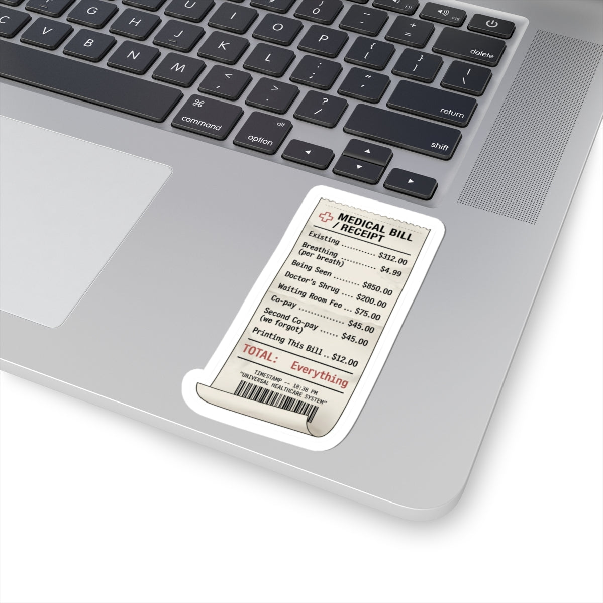 Medical Bill Receipt Sticker | political satire, absurdist America, dark humor